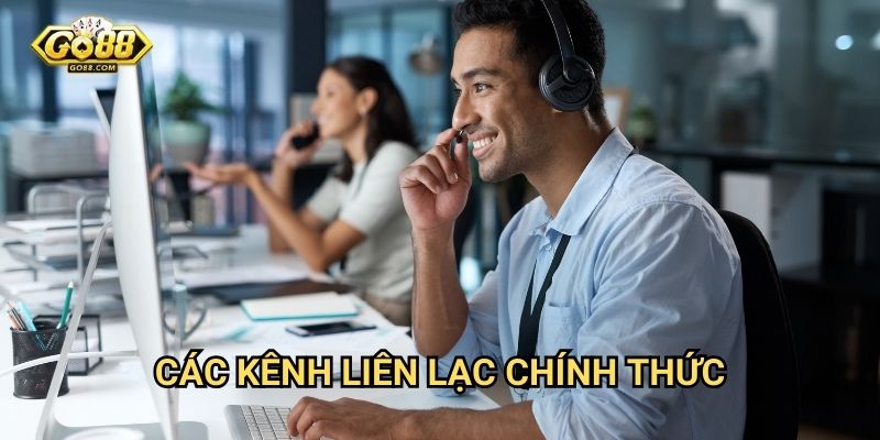 Phương thức liên hệ Go88: Hỗ trợ khách hàng nhanh chóng 24/7 1 Các kênh liên lạc chính thức